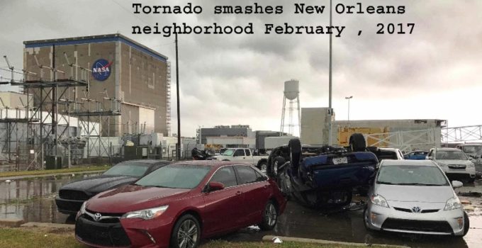 Tornado smashes New Orleans East neighborhood 2017